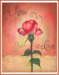 A Rose is Love